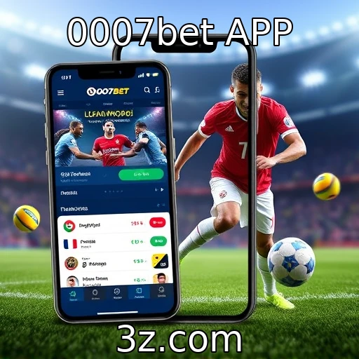 0007bet APP Explorando as Melhores Estratégias para Apostas em Jogos de Futebol